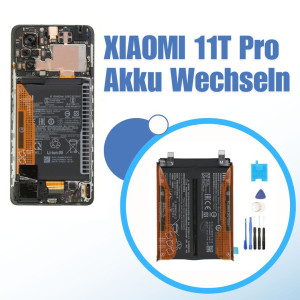 Xiaomi 11T Pro Akku Wechseln