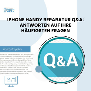 iPhone Handy Reparatur Q&A