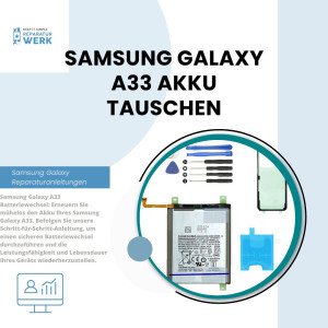 Galaxy A33 Akku Tauschen